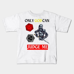 Only God can judge me Medieval Knight Kids T-Shirt